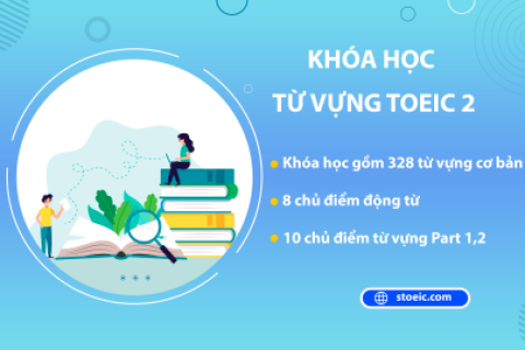 Khóa học từ vựng Toeic 2
